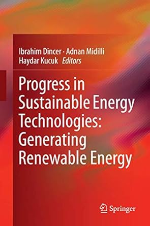 progress in sustainable energy technologies generating renewable energy 1st edition ibrahim dincer ,adnan