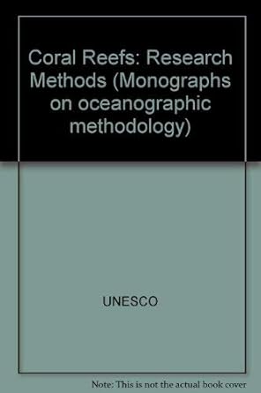 coral reefs research methods 1st edition d r and r e johannes stoddart 9231014919, 978-9231014918