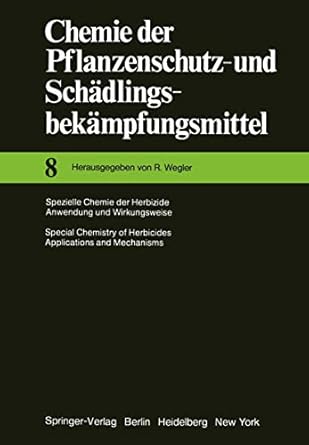 spezielle chemie der herbizide anwendung und wirkungsweise / special chemistry of herbicides applications and