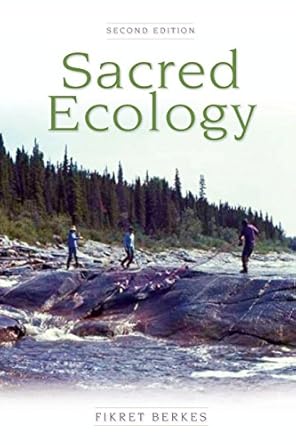 sacred ecology 1st edition fikret berkes 0415958296, 978-0415958295