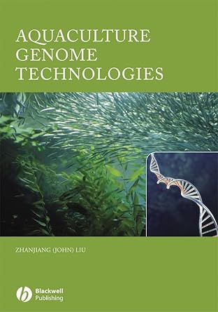 aquaculture genome technologies 1st edition zhanjiang liu 0813802032, 978-0813802039