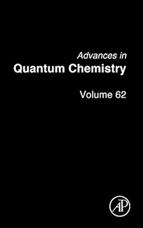 advances in quantum chemistry 1st edition john r sabin ,erkki j brandas 0123864771, 978-0123864772