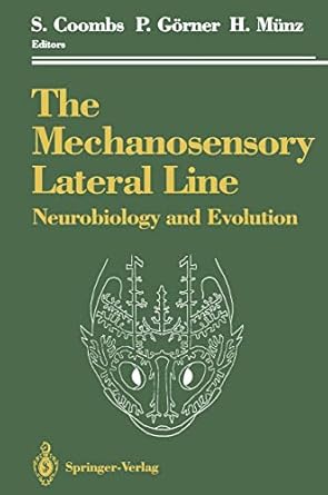 the mechanosensory lateral line neurobiology and evolution 1st edition sheryl coombs peter garner 0387968377,
