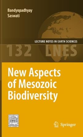 new aspects of mesozoic biodiversity 1st edition saswati bandyopadhyay 3642263909, 978-3642263903