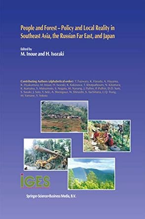 people and forest policy and local reality in southeast asia the russian far east and japan 1st edition m