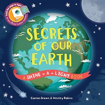 secrets of our earth 1st edition carron brown ,wesley robins 1610675363, 978-1610675369