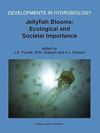 jellyfish blooms ecological and societal importance proceedings of the international conference on jellyfish