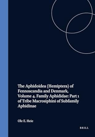 the aphidoidea of fennoscandia and denmark volume 4 family aphididae part 1 of tribe macrosiphini of