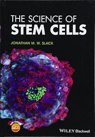 the science of stem cells 1st edition jonathan m w slack 1119235154, 978-1119235156