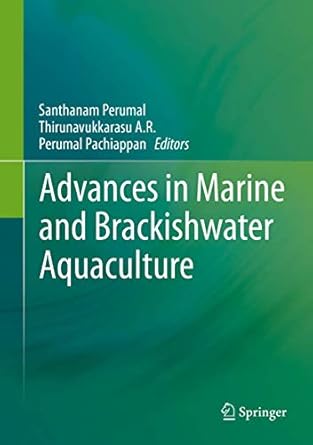 advances in marine and brackishwater aquaculture 1st edition santhanam perumal ,thirunavukkarasu a r ,perumal