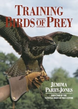 training birds of prey 1st edition jemima parry jones 0715312383, 978-0715312384