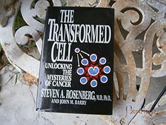 the transformed cell 1st edition stephen a rosenberg ,john m barr 0399137491, 978-0399137495