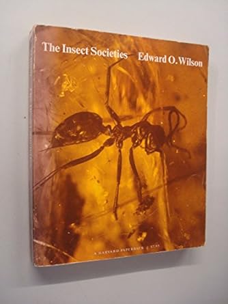 the insect societies 1st edition edward o wilson 0674454952, 978-0674454958