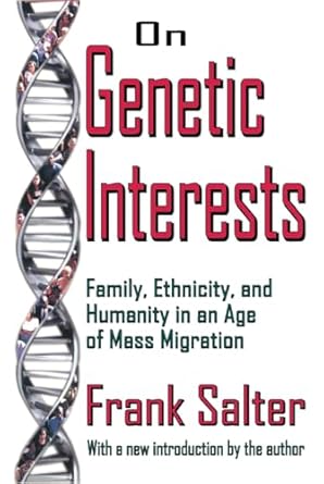 on genetic interests 1st edition frank salter 113852915x, 978-1138529151