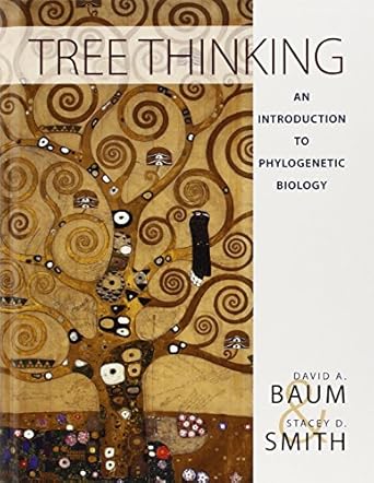 tree thinking an introduction to phylogenetic biology 1st edition david baum ,stacey smith 1936221160,