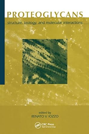 proteoglycans structure biology and molecular interactions 1st edition renato v iozzo 0824703340,