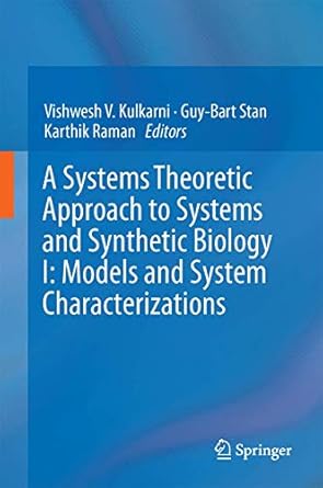 a systems theoretic approach to systems and synthetic biology i models and system characterizations 1st