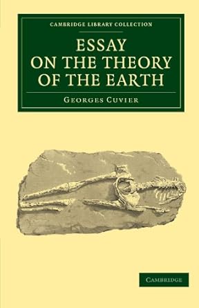 essay on the theory of the earth 1st edition georges cuvier ,robert kerr 1108005551, 978-1108005555