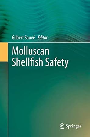 molluscan shellfish safety 1st edition gilbert sauve 9400765878, 978-9400765870