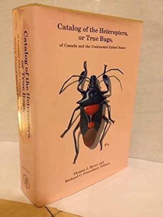 catalog of the heteroptera or true bugs of canada and the continental united states 1st edition thomas j