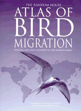 the random house atlas of bird migration 1st edition jonathan elphick 0679438270, 978-0679438274