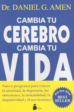 cambia tu cerebro cambia tu vida 1st edition dr daniel g amen ,roc filella escola 8478087834, 978-8478087839