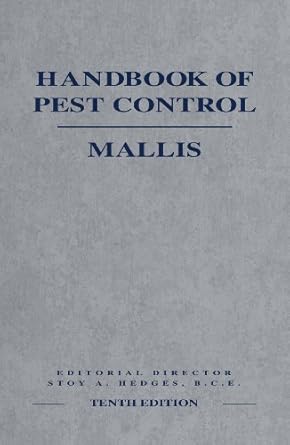 handbook of pest control mallis the behavior life history and control of household pests 1st edition arnold