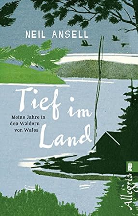 tief im land 1st edition neil ansell ,ulrike kretschmer 3793423115, 978-3793423119