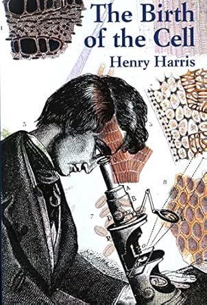 the birth of the cell 1st edition henry harris 0300082959, 978-0300082951