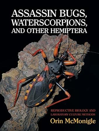 assassin bugs waterscorpions and other hemiptera reproductive biology and laboratory culture methods 1st