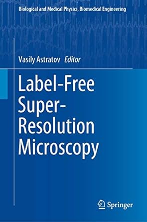label free super resolution microscopy 1st edition vasily astratov 3030217213, 978-3030217211