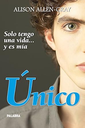 unico solo tengo una vida y es mia 1st edition alison allen gray ,victor manrique soldevilla 8498403766,