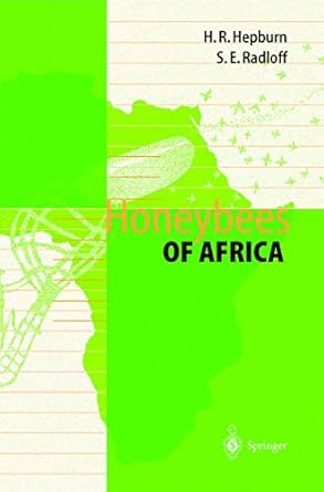 honeybees of africa 1st edition h randall hepburn ,sarah e radloff 3540642218, 978-3540642213