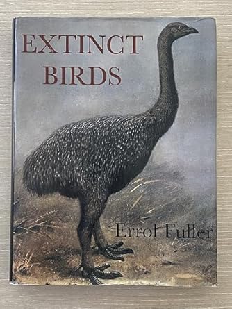extinct birds 1st edition errol fuller 0198508379, 978-0198508373