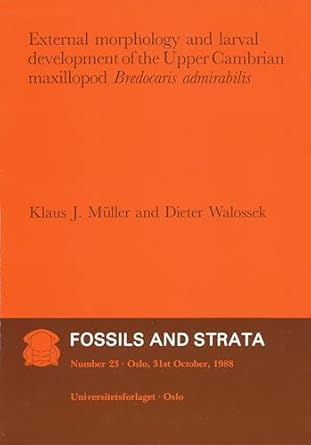 external morphology and larval development of the upper cambrian maxillopod bredocaris admirabilis 1st