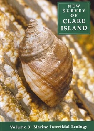 new survey of clare island v 3 marine intertidal ecology volume 3 marine intertidal ecology 1st edition alan