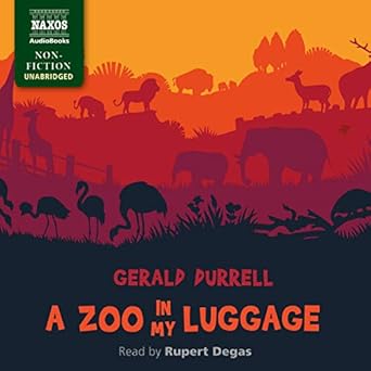 a zoo in my luggage the zoo memoirs series book 1 1st edition gerald durrell 1982642831, 978-1982642839