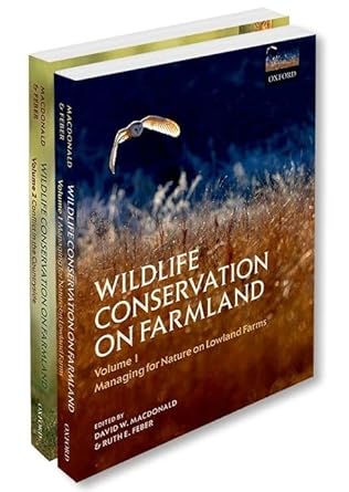 wildlife conservation on farmland two volume set 1st edition david w macdonald ,ruth e feber 019964683x,