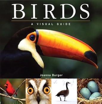 birds a visual guide 1st edition joanna burger 1554071771, 978-1554071777