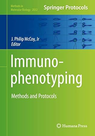 immunophenotyping methods and protocols 1st edition j philip mccoy jr 1493996495, 978-1493996490