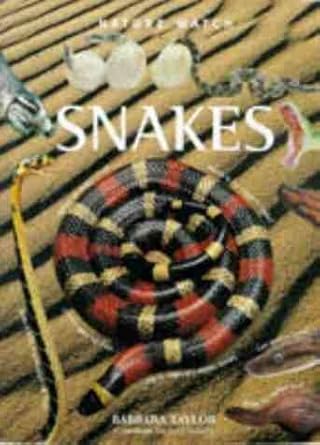 snakes 1st edition barbara taylor 185967609x, 978-1859676097