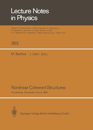 nonlinear coherent structures proceedings of the 6th interdisciplinary workshop on nonlinear coherent
