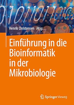 einfuhrung in die bioinformatik in der mikrobiologie 1st edition henrik christensen 3031312112, 978-3031312113