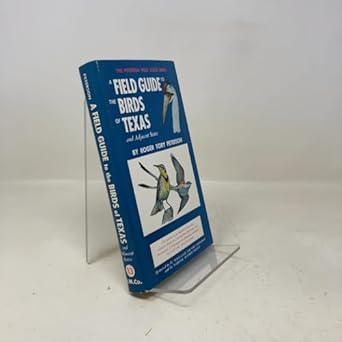 a field guide to the birds of texas and adjacent states 1st edition roger tory peterson institute 0395080878,