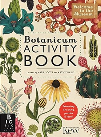 botanicum activity book 1st edition katie scott ,kathy willis 1783706791, 978-1783706792