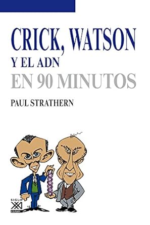 crick watson y el adn 1st edition paul strathern ,marta fontes 843231675x, 978-8432316753