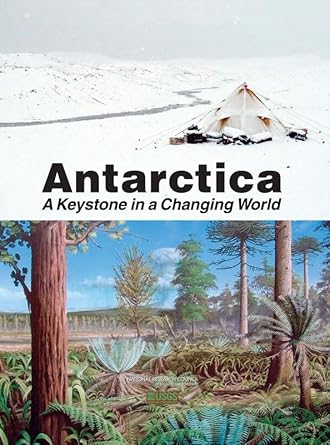 antarctica a keystone in a changing world 1st edition u s geological survey ,national research council ,polar