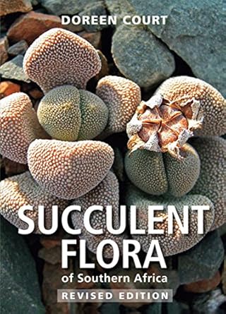 succulent flora of southern africa 1st edition doreen court 1770075879, 978-1770075870