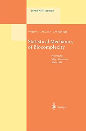 statistical mechanics of biocomplexity proceedings of the xv sitges conference held at sitges barcelona spain
