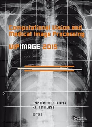 computational vision and medical image processing v proceedings of the 5th eccomas thematic conference on